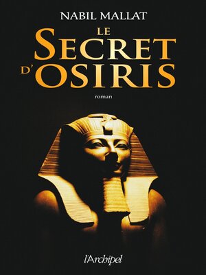 cover image of Le secret d'Osiris